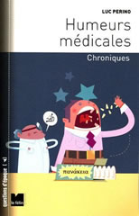 Humeurs médicales